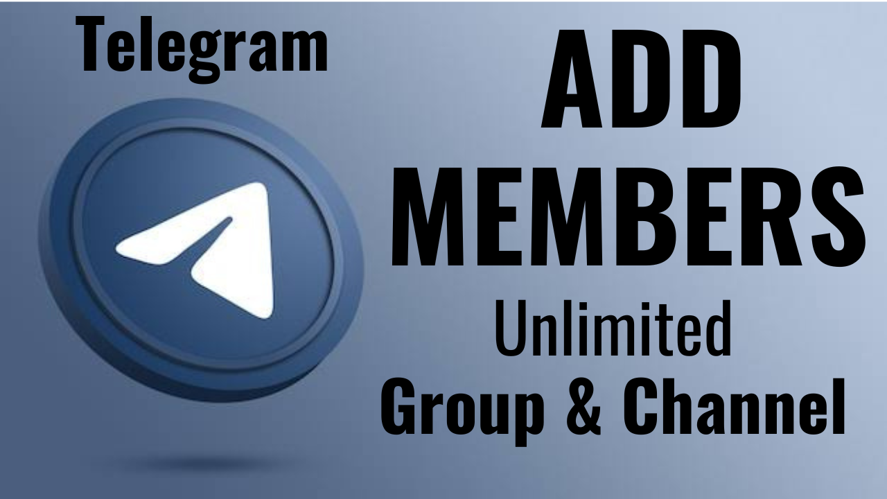 add-unlimited-members-on-telegram
