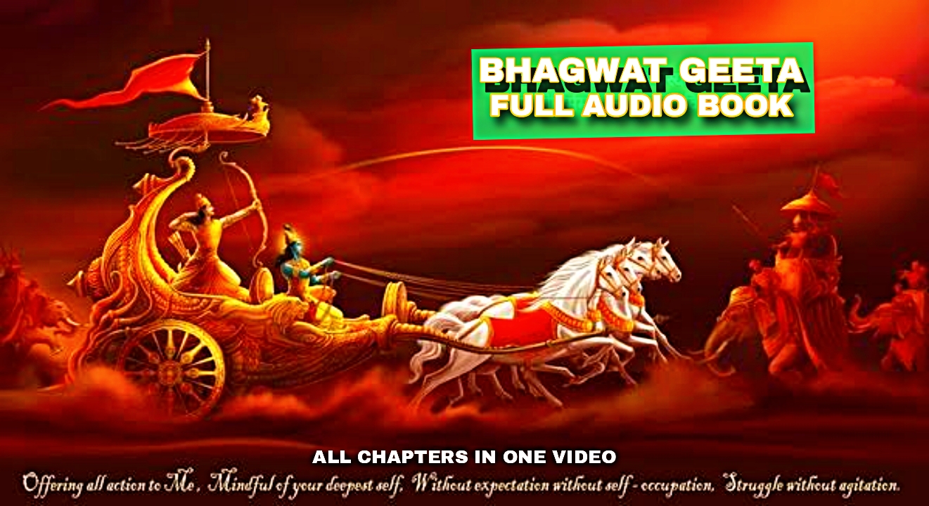 BHAGWAT GEETA All Chapters Audio Book (Hindi)