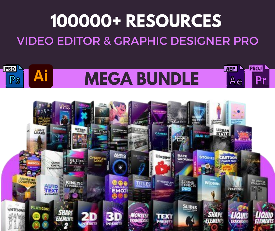 Video Editor & Graphic Designer Pro Bundle With 1,000,000 Resources